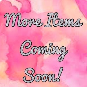 New items coming soon